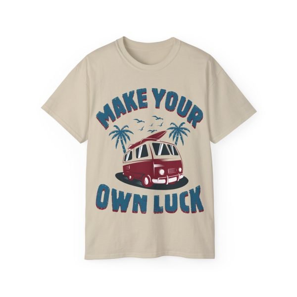 Make Your Own Luck Vanlife Unisex Ultra Cotton Tee - Image 34