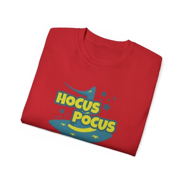 Hocus Pocus I'm Brokus Unisex Ultra Cotton Tee - Image 92