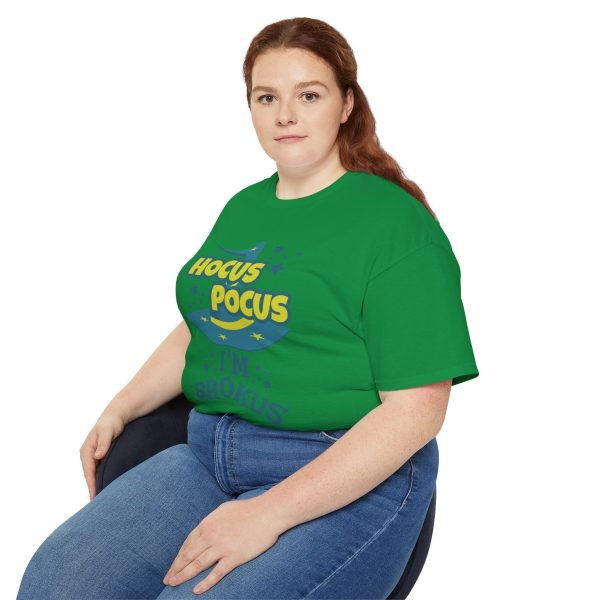 Hocus Pocus I'm Brokus Unisex Ultra Cotton Tee - Image 77