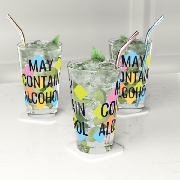 'May Contain Alcohol' Pint Glass, 16oz - Image 5