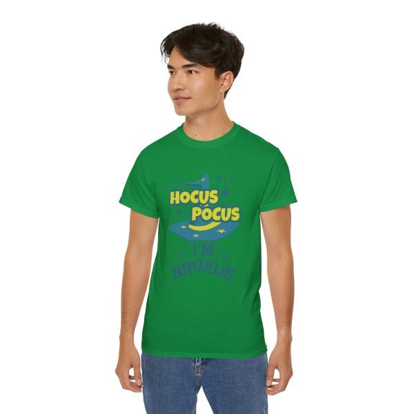 Hocus Pocus I'm Brokus Unisex Ultra Cotton Tee - Image 73