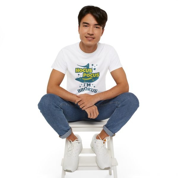 Hocus Pocus I'm Brokus Unisex Ultra Cotton Tee - Image 9