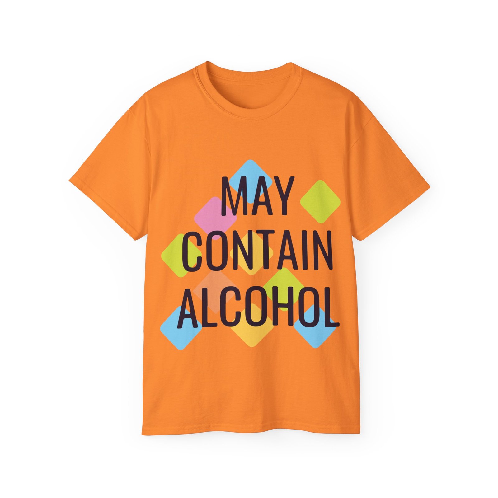 May Contain Alcohol Unisex Ultra Cotton Tee - Image 34