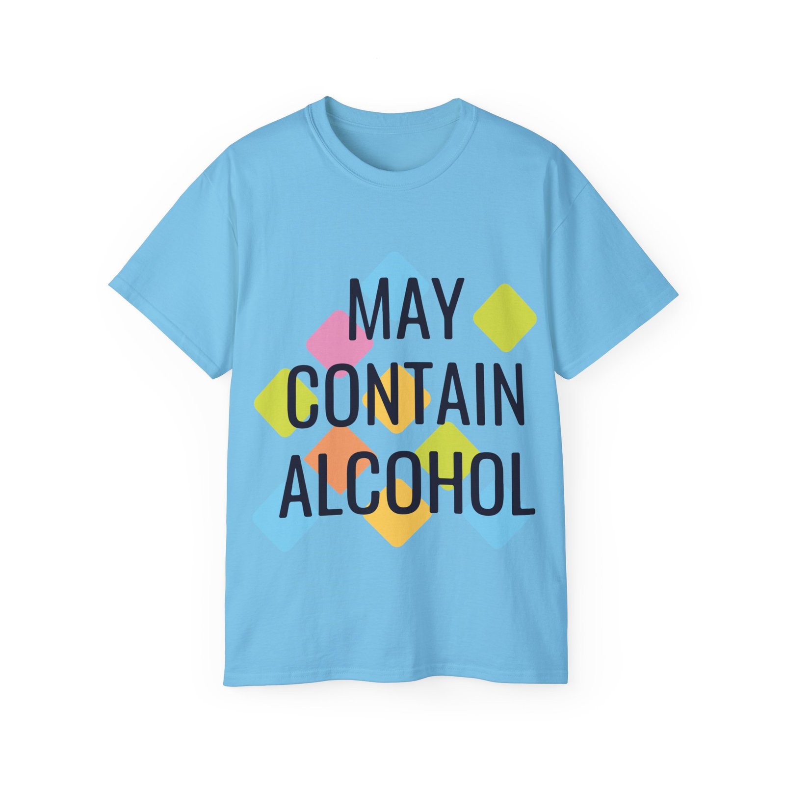 May Contain Alcohol Unisex Ultra Cotton Tee - Image 78