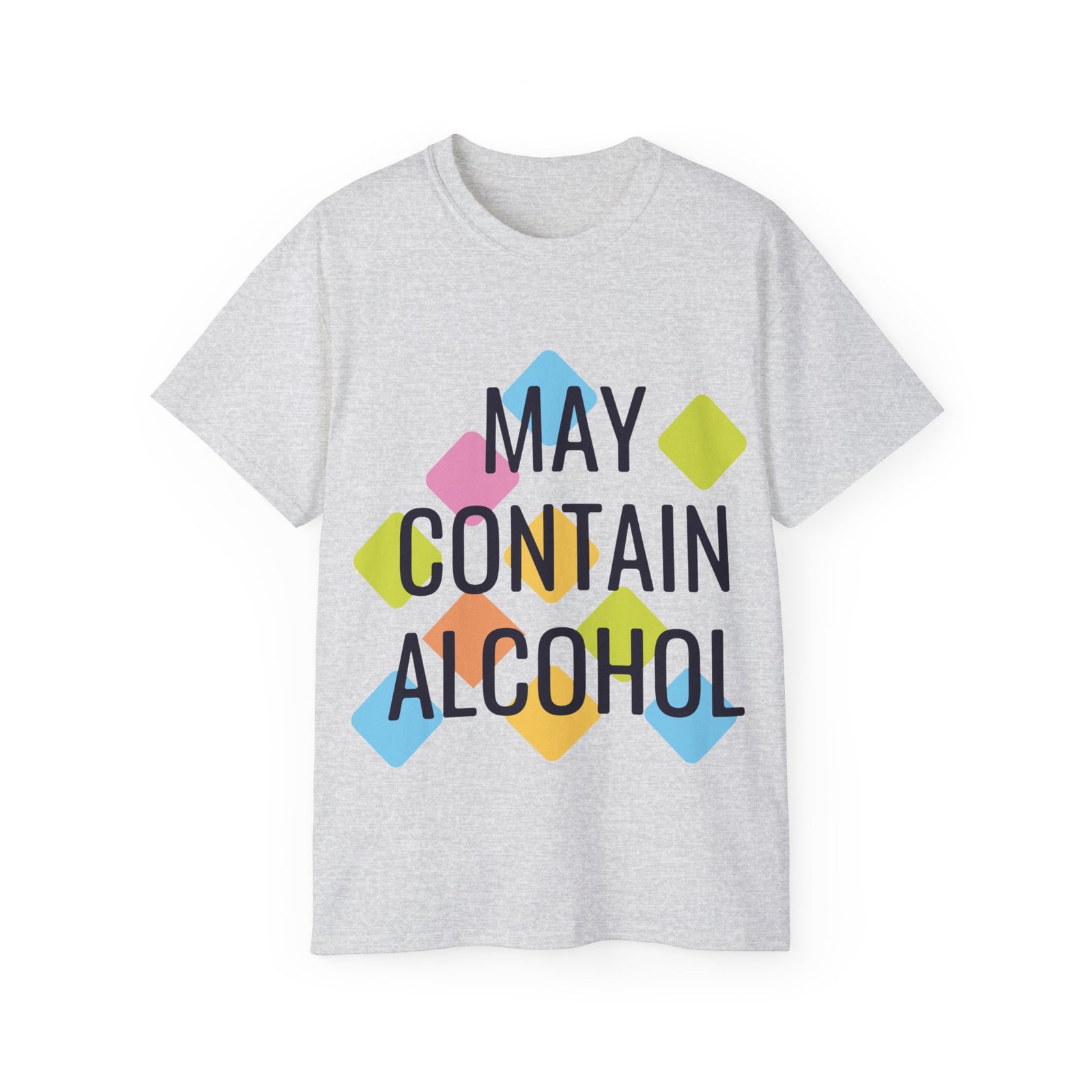 May Contain Alcohol Unisex Ultra Cotton Tee - Image 12