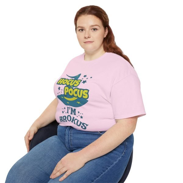 Hocus Pocus I'm Brokus Unisex Ultra Cotton Tee - Image 88