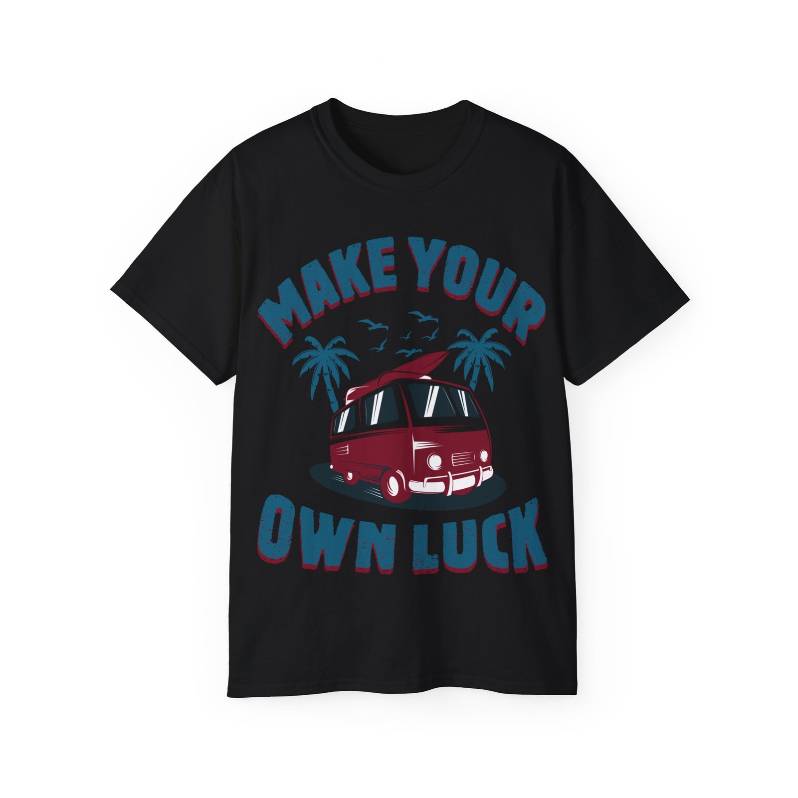 Make Your Own Luck Vanlife Unisex Ultra Cotton Tee - Image 23