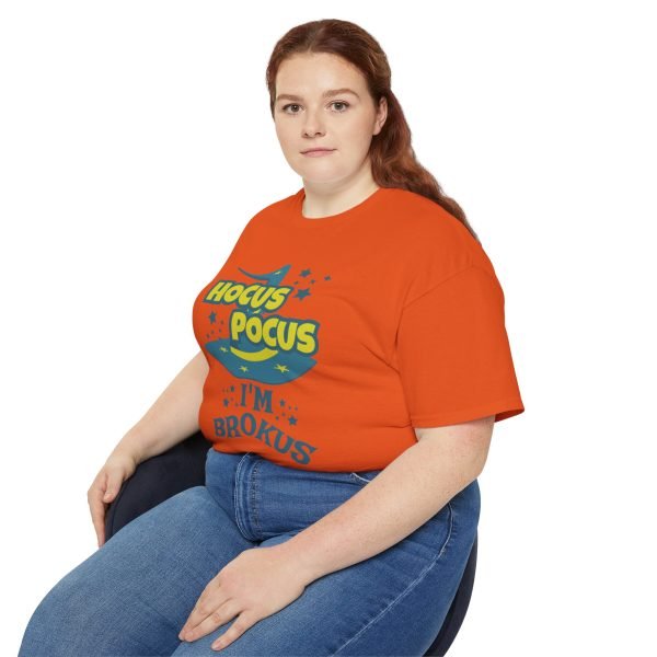 Hocus Pocus I'm Brokus Unisex Ultra Cotton Tee - Image 44