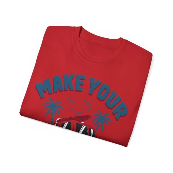 Make Your Own Luck Vanlife Unisex Ultra Cotton Tee - Image 114