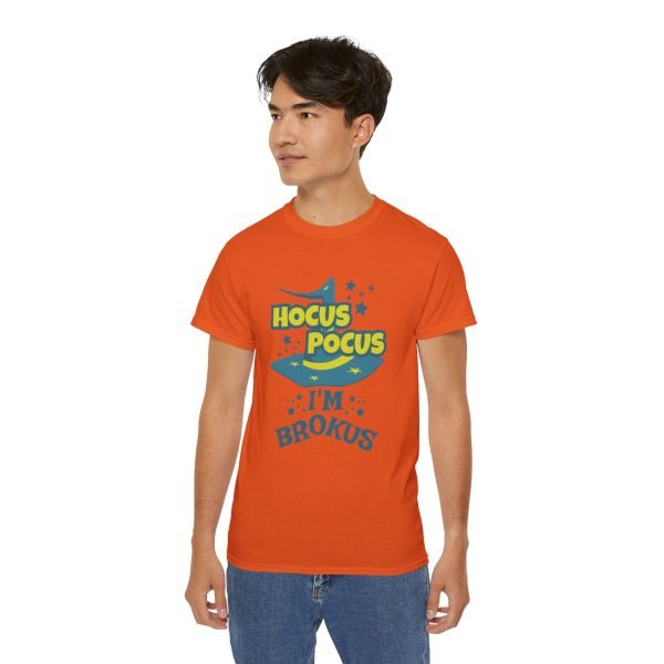 Hocus Pocus I'm Brokus Unisex Ultra Cotton Tee - Image 40