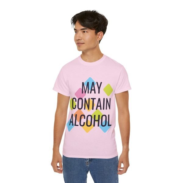 May Contain Alcohol Unisex Ultra Cotton Tee - Image 95