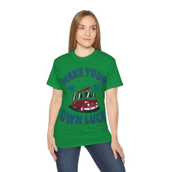 Make Your Own Luck Vanlife Unisex Ultra Cotton Tee - Image 93