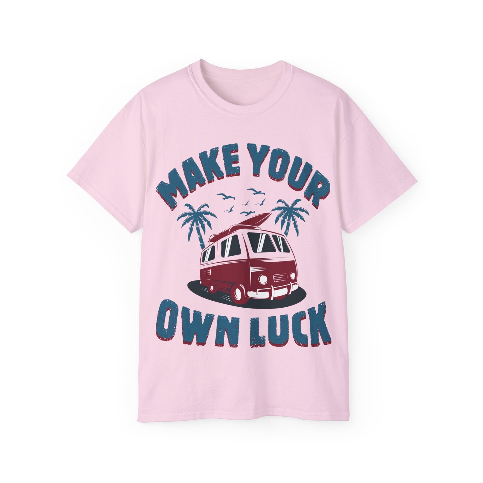 Make Your Own Luck Vanlife Unisex Ultra Cotton Tee - Image 100