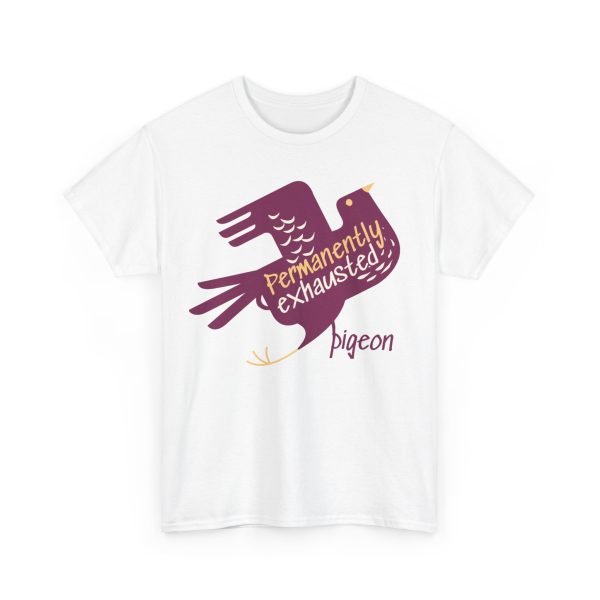 Permanently Exhausted Pigeon Unisex Heavy Cotton Tee - Image 3