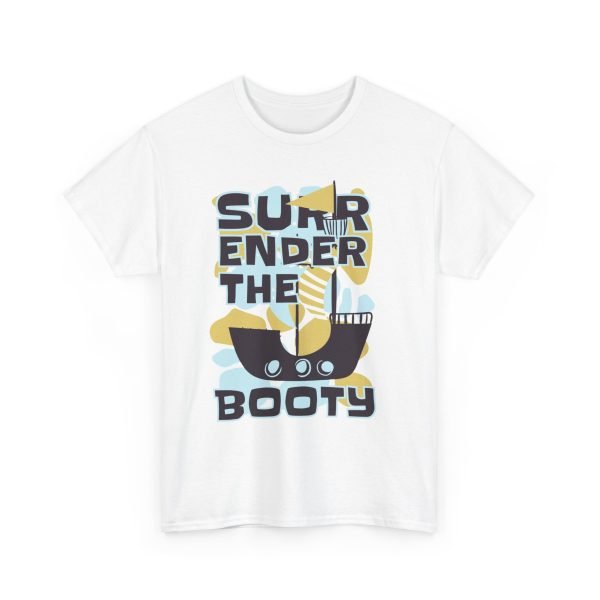 Surrender the booty Unisex Heavy Cotton Tee - Image 3