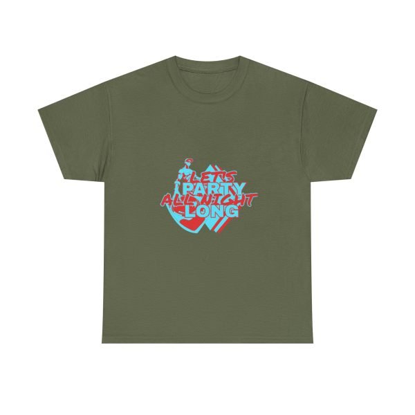 Let's Party All Night Long Unisex Heavy Cotton Tee - Image 45