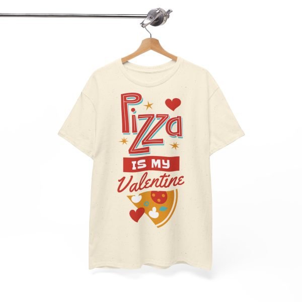 Pizza is My Valentine Unisex Heavy Cotton Tee - Image 45
