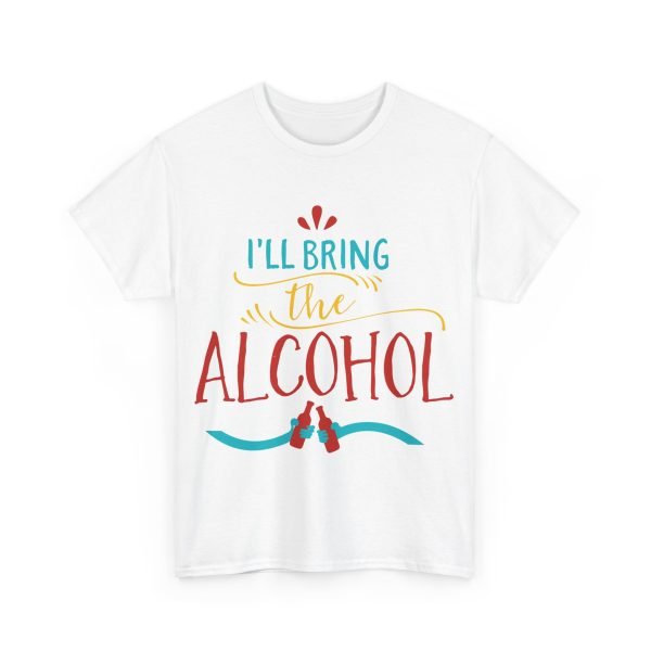 Ill Bring The Alcohol Unisex Heavy Cotton Tee - Image 3