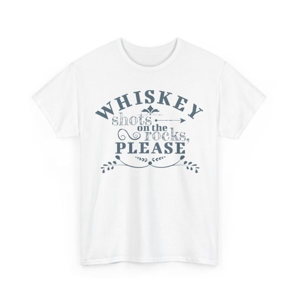 Whiskey Shots On The Rocks Please Unisex Heavy Cotton Tee - Image 3