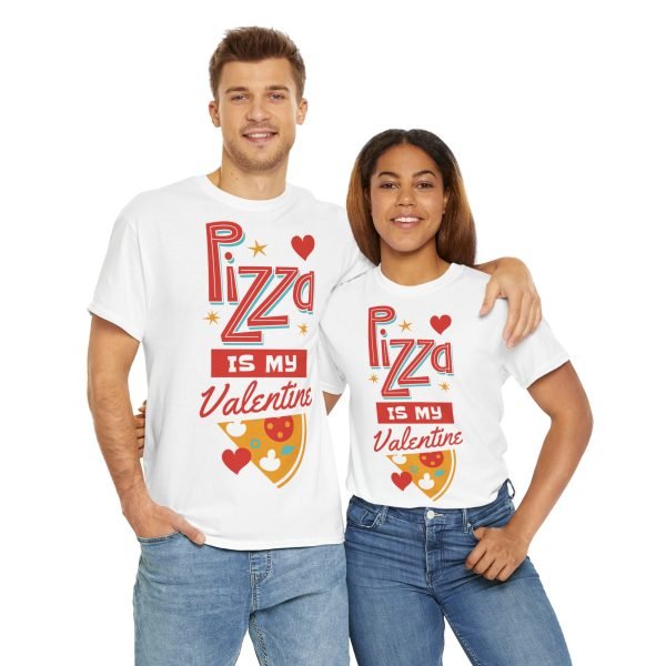 Pizza is My Valentine Unisex Heavy Cotton Tee - Image 15