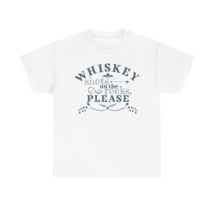 Whiskey Shots On The Rocks Please Unisex Heavy Cotton Tee