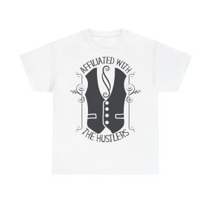 Affiliated With The Hustlers Unisex Heavy Cotton Tee