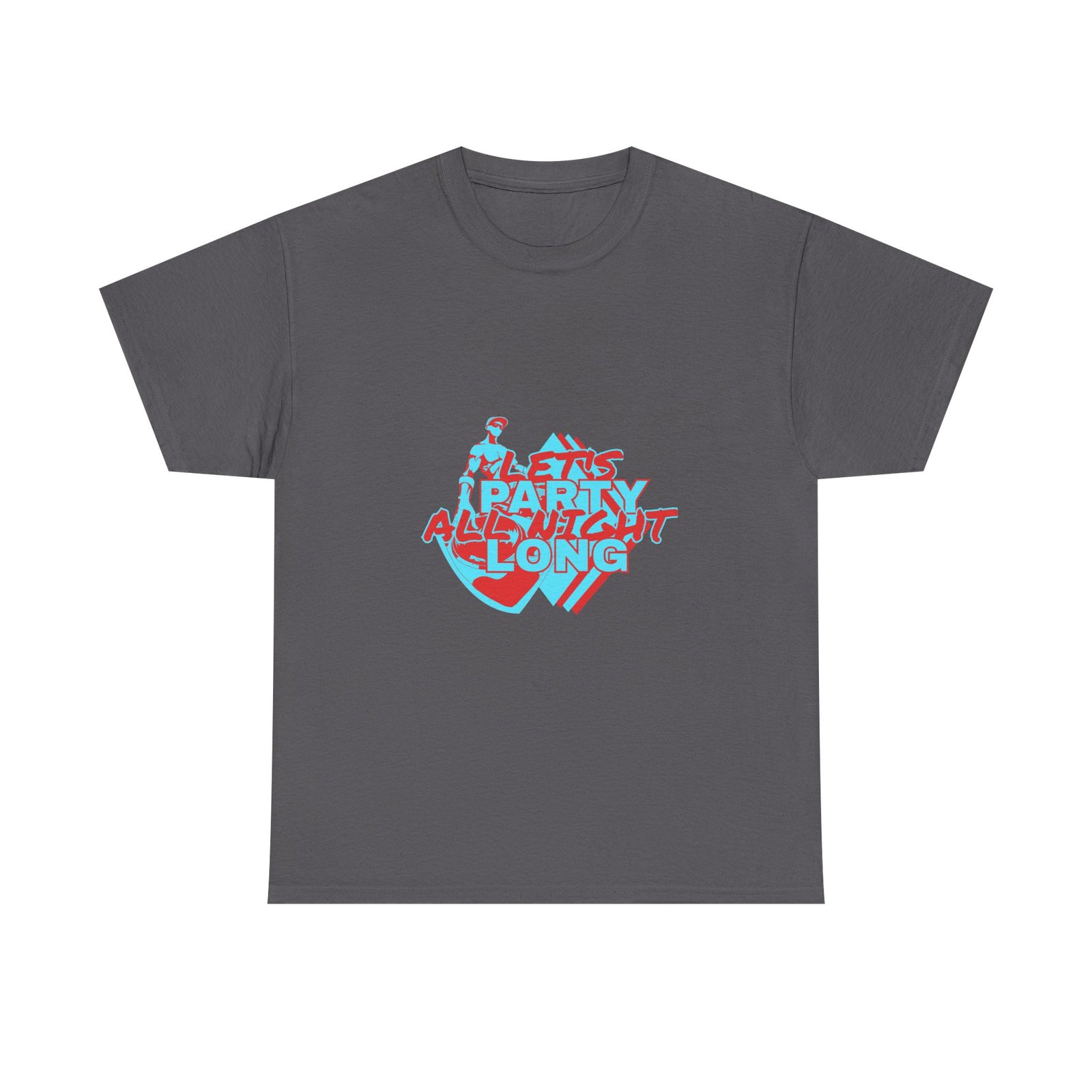 Let's Party All Night Long Unisex Heavy Cotton Tee - Image 56