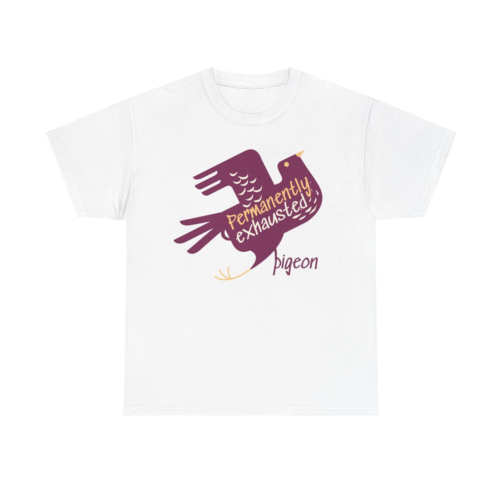 Permanently Exhausted Pigeon Unisex Heavy Cotton Tee