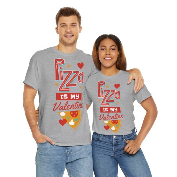 Pizza is My Valentine Unisex Heavy Cotton Tee - Image 38
